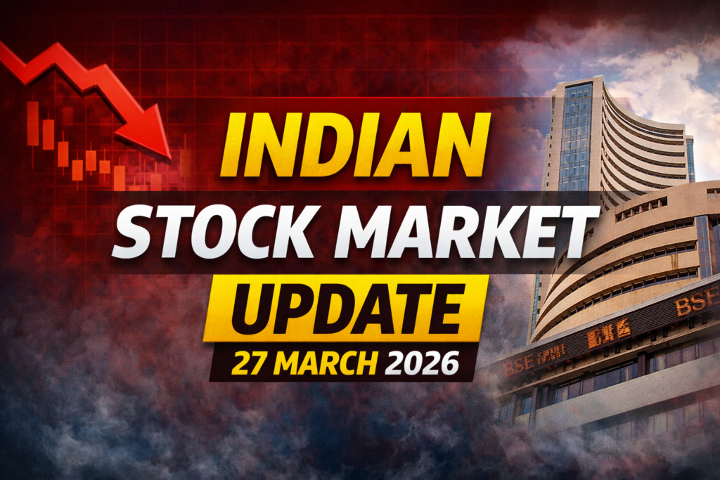 Indian Stock Market Update β 27 March 2026